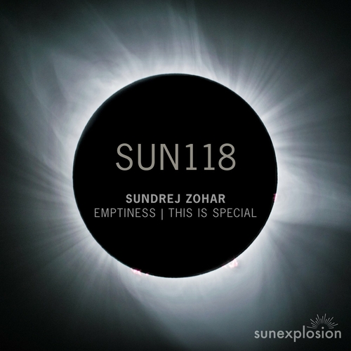 Sundrej Zohar - Emptiness : This Is Special [SUN118]